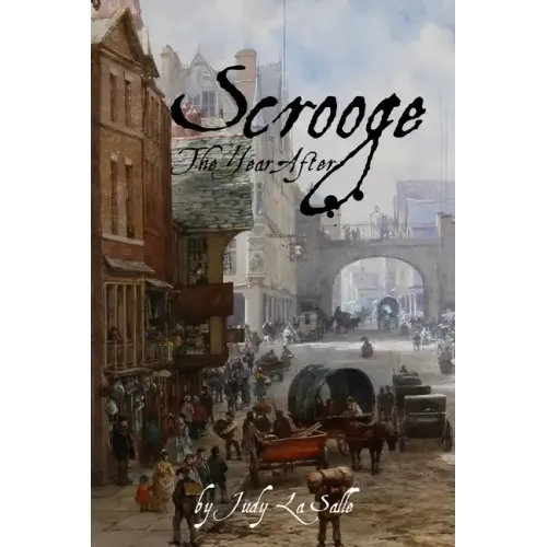 Scrooge: The Year After