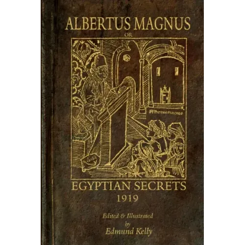 Albertus Magnus; or Egyptian Secrets
