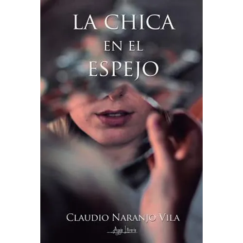 La Chica En El Espejo