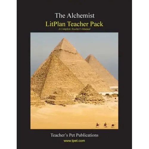 Litplan Teacher Pack: The Alchemist