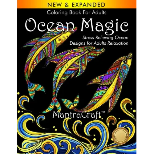 Coloring Book For Adults: Ocean Magic: Stress Relieving Ocean Designs for Adults Relaxation
