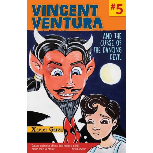 Vincent Ventura and the Curse of the Dancing Devil / Vincent Ventura Y La Maldición del Diablo Bailarín