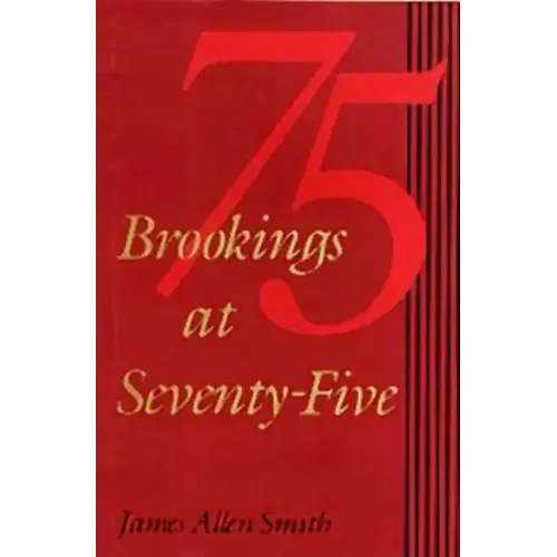 Brookings at Seventy-Five