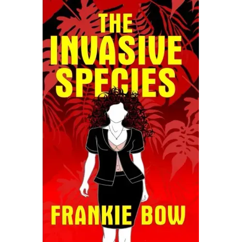The Invasive Species