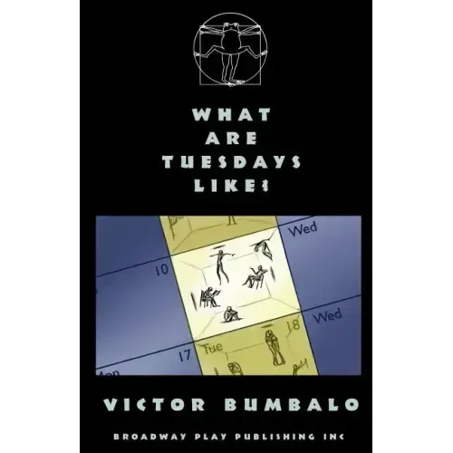 What Are Tuesdays Like?