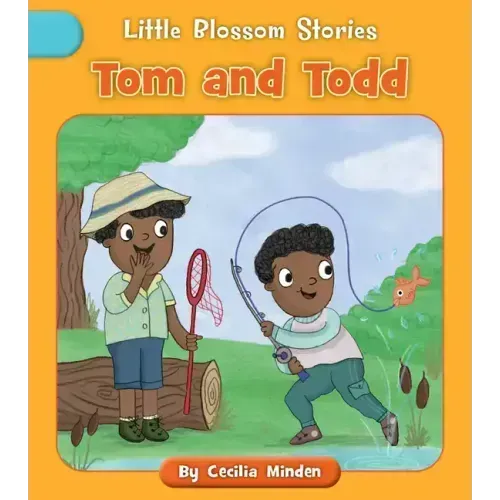 Tom and Todd