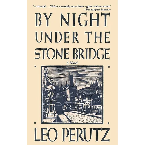 By Night Under the Stone Bridge