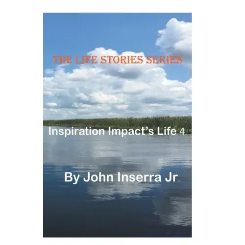 Inspiration Impacts Life 4