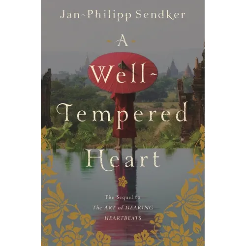 A Well-Tempered Heart