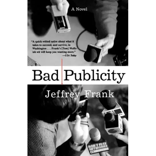 Bad Publicity