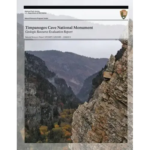 Timpanogos Cave National Monument Geologic Resource Evaluation Report