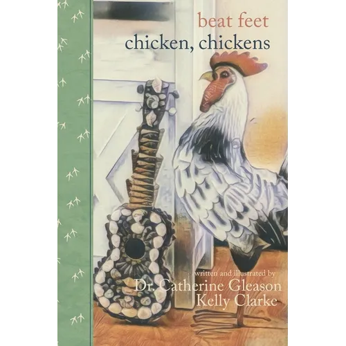Beat Feet, Chicken, Chickens