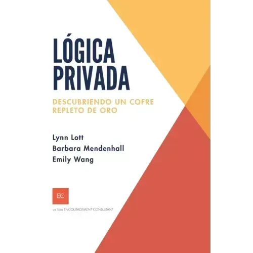 Lógica privada: Descubriendo un cofre repleto de oro