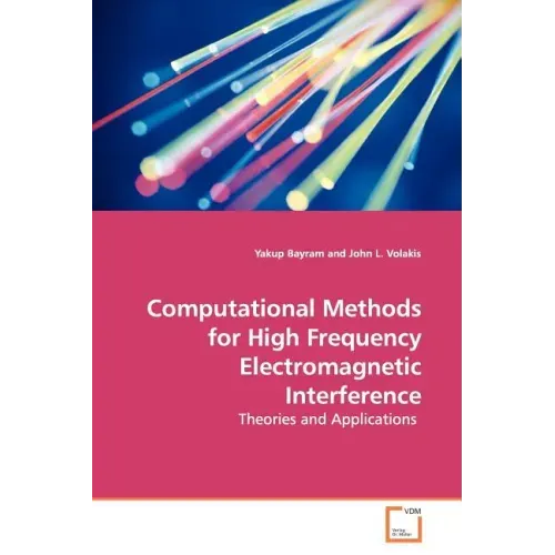 Computational Methods for High Frequency Electromagnetic Interference