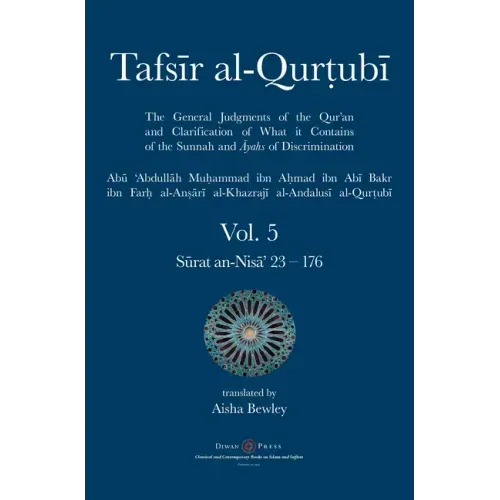 Tafsir al-Qurtubi Vol. 5: Juz' 5: Sūrat an-Nisā' 23 - 176