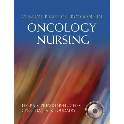 Clinical Practice Protocols in Oncology Nursing