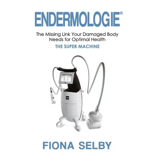 Endermologie: The Missing Link Your Damaged Body Needs for Optimal Health