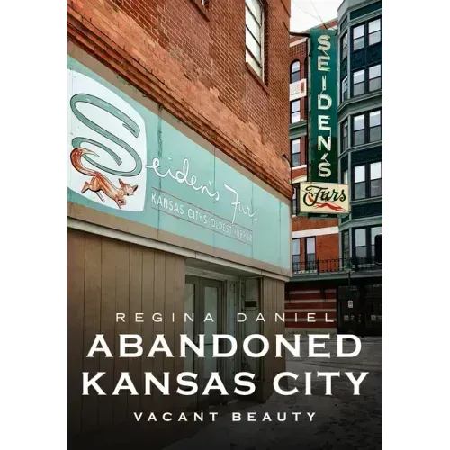Abandoned Kansas City: Vacant Beauty