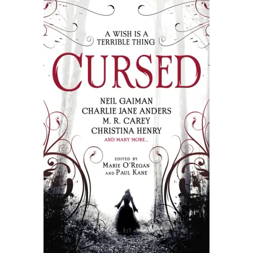 Cursed: An Anthology