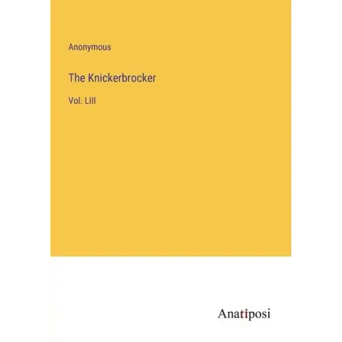 The Knickerbrocker: Vol. LIII