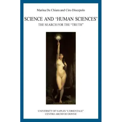 Science and 'Human Sciences': The search for the 'Truth'