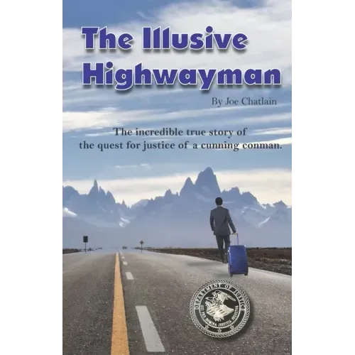 The Illusive Highwayman