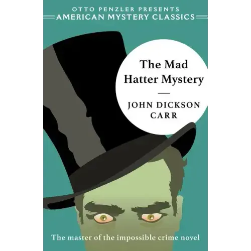 The Mad Hatter Mystery