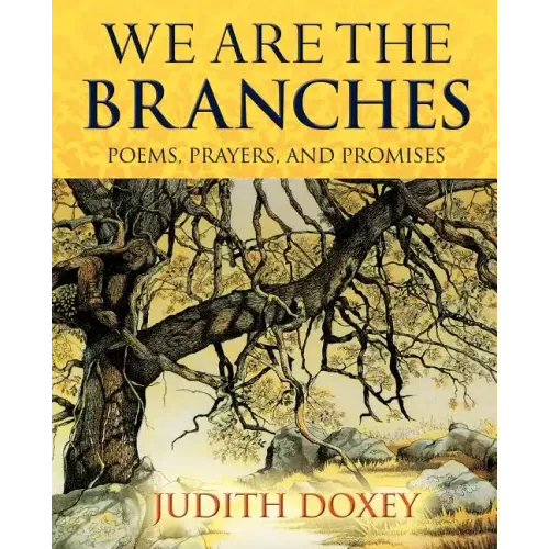 We Are The Branches
