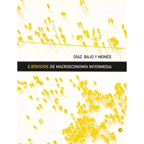 Ejercicios de Macroeconomía Intermedia