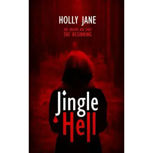 Jingle Hell: A Christmas Horror Short Story