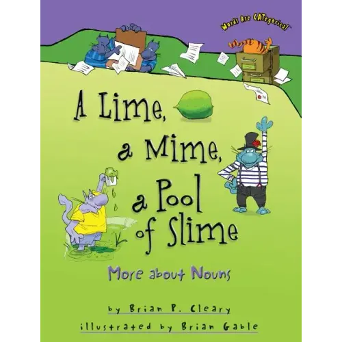 A Lime, a Mime, a Pool of Slime: More about Nouns