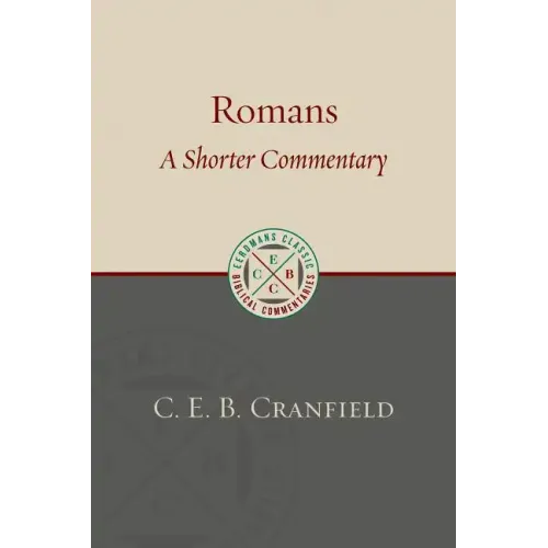 Romans: A Shorter Commentary