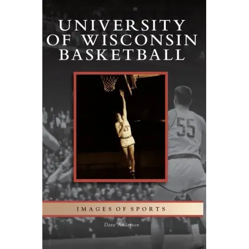 University of Wisconsin Basketball