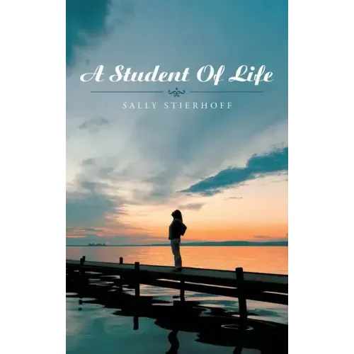 A Student of Life