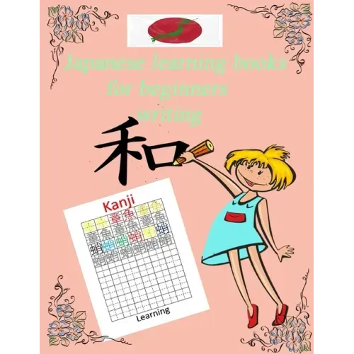 japanese learning books for beginners writing: speaking japanese for beginners.learn and write names of animals with kanji and kana (Katakana and Hira