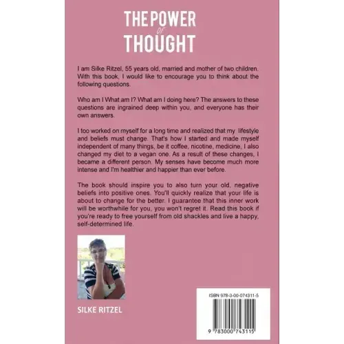 The Power of Thought the method of healing the inner child and transforming negative thoughts - The key to success