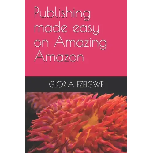 Publishing made easy on Amazing Amazon
