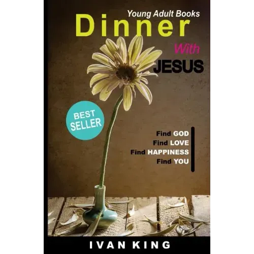 Young Adult Books: Dinner With Jesus [Young Adult Books]
