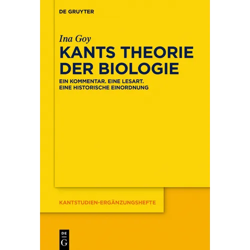 Kants Theorie der Biologie