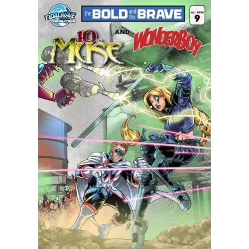 Bold and the Brave #9