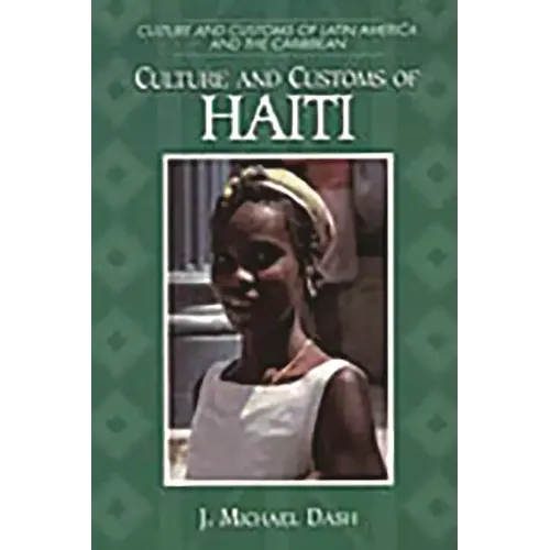 Culture and Customs of Haiti