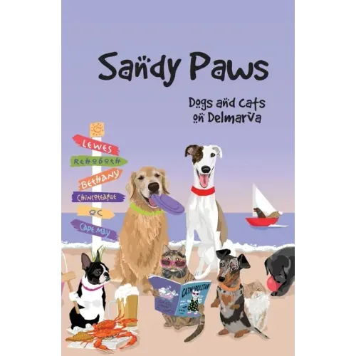 Sandy Paws: Dogs and Cats on Delmarva