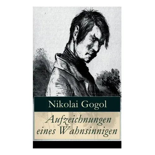 Aufzeichnungen eines Wahnsinnigen