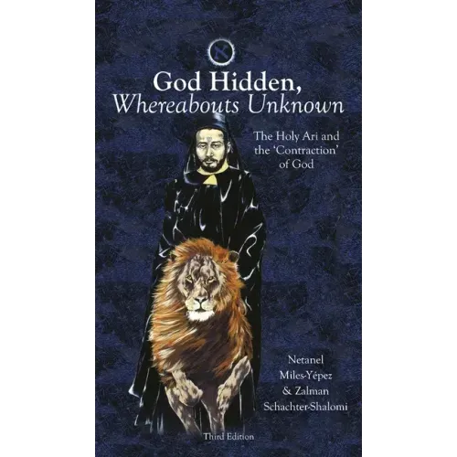 God Hidden, Whereabouts Unknown
