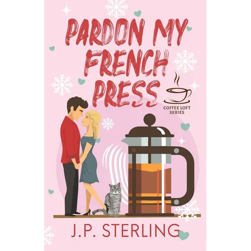 Pardon My French Press