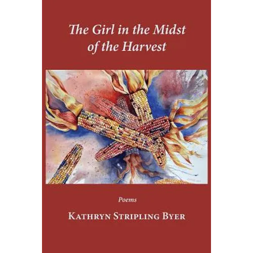 The Girl in the Midst of the Harvest