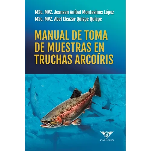 Manual de toma de muestras en truchas arcoíris