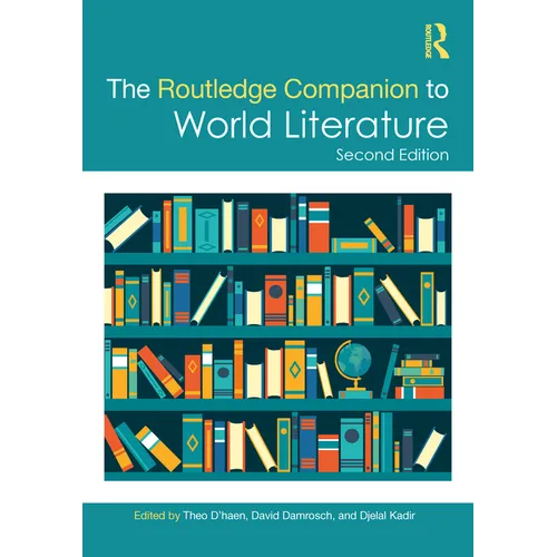 The Routledge Companion to World Literature