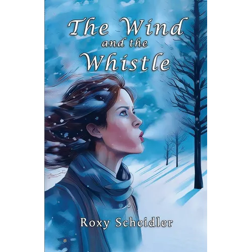 The Wind and the Whistle