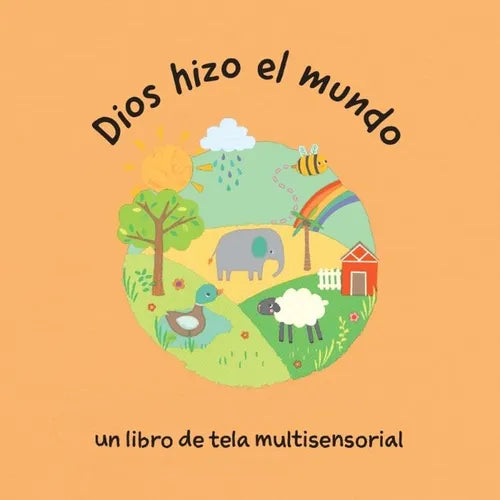 Dios Hizo El Mundo (God Made the World)